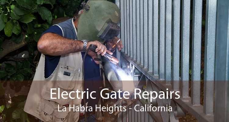 Electric Gate Repairs La Habra Heights - California