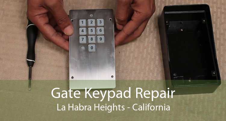 Gate Keypad Repair La Habra Heights - California